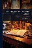 Lett's Popular County Atlas