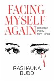 Facing Myself Again