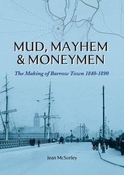Mud, Mayhem & Moneymen - McSorley, Jean