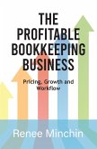 The Profitable Bookkeeping Business The Profitable Bookkeeping Business