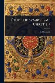 Ã‰tude De Symbolisme ChrÃ(c)tien