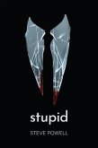 Stupid (eBook, ePUB)