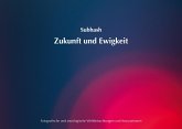 Zukunft und Ewigkeit