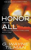 Honor Above All Honor Above All