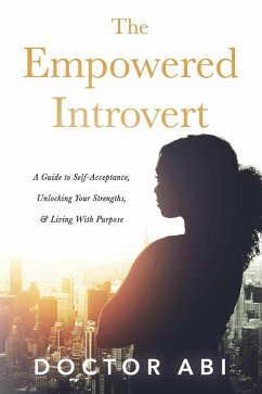 The Empowered Introvert (eBook, ePUB) - Oguntoye, Abimbola Odukoya
