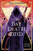 The Day Death Died (eBook, ePUB)