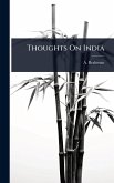 Thoughts On India