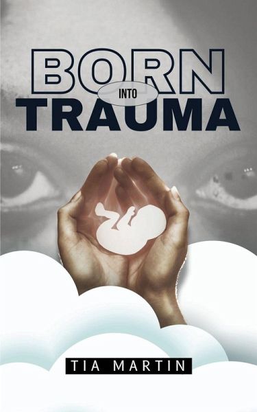 Born Into Trauma