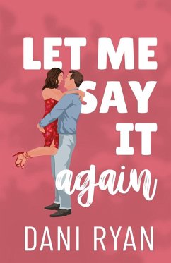 Let Me Say It Again - Ryan, Dani