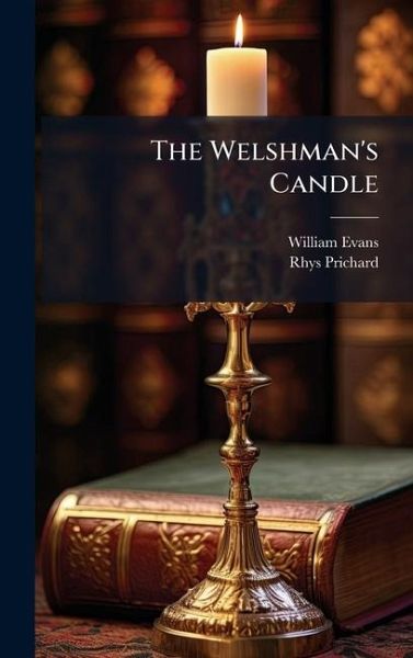 The Welshman's Candle