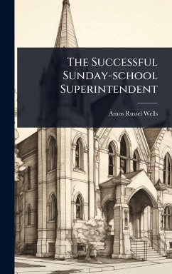 Cover The Successful Sunday-school Superintendent