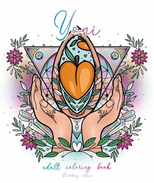 YONI - Vulva coloring book YONI - Vulva coloring book