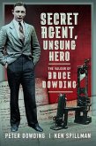 Secret Agent, Unsung Hero Secret Agent, Unsung Hero