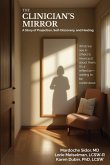 The Clinician's Mirror The Clinician's Mirror