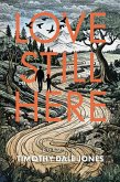 Love Still Here (eBook, ePUB)