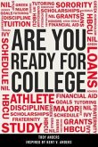 Are You Ready For College (eBook, ePUB) Are You Ready For College (eBook, ePUB)