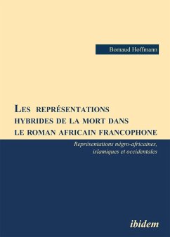 Cover Les représentations hybrides de la mort dans le roman africain francophone (eBook, ePUB)
