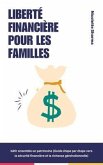 "Liberté financière pour les familles (eBook, ePUB)
