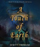 A Touch of Earth (eBook, ePUB)