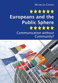 Europeans and the Public Sphere (eBook, ePUB) Europeans and the Public Sphere (eBook, ePUB)