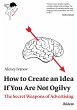 How to Create an Idea If You Are Not... - Bild 1