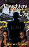 Daughters of a Dirty Cop (eBook, ePUB) Daughters of a Dirty Cop (eBook, ePUB)