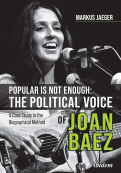 Cover Popular Is Not Enough: The Political Voice Of Joan Baez (eBook, ePUB)