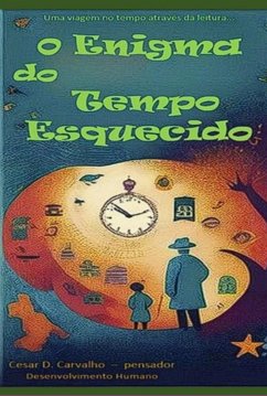 Cover O Enigma Do Tempo Esquecido (eBook, ePUB)