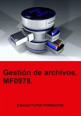 Gestión De Archivos. Mf0978. (eBook, ePUB)