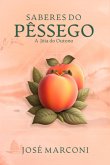 Saberes Do Pêssego (eBook, ePUB)