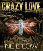 Crazy Love (eBook, ePUB)