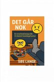 Det går nok (eBook, ePUB) Det går nok (eBook, ePUB)
