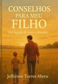 Conselhos Para Meu Filho (eBook, ePUB)