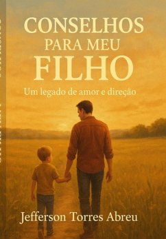 Cover Conselhos Para Meu Filho (eBook, ePUB)