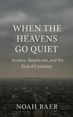 Cover When The Heavens Go Quiet (eBook, ePUB)