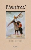Pioneiros! (eBook, ePUB)