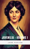 Juvenilia Volume 1 (eBook, ePUB) Juvenilia Volume 1 (eBook, ePUB)
