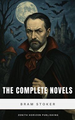 Cover The Complete Novels of Bram Stoker (eBook, ePUB)