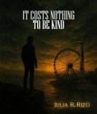 IT COSTS NOTHING (eBook, ePUB) IT COSTS NOTHING (eBook, ePUB)