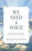We Need a Voice (eBook, ePUB) We Need a Voice (eBook, ePUB)