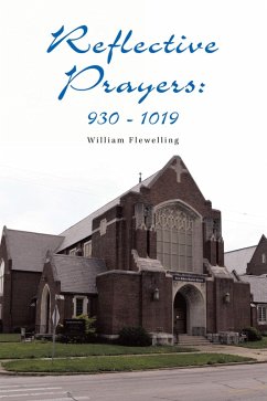 Reflective Prayers: 930 - 1019 (eBook, ePUB) - Flewelling, William