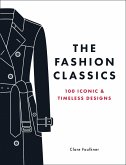 The Fashion Classics (eBook, ePUB) The Fashion Classics (eBook, ePUB)
