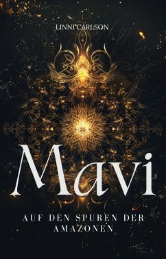 Mavi - Band 1 (eBook, ePUB) - Carlson, Linni