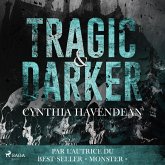 Tragic & Darker (MP3-Download)