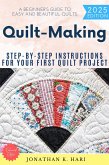Quiltmaking: (eBook, ePUB)
