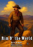 Rim O' the World (eBook, ePUB) Rim O' the World (eBook, ePUB)