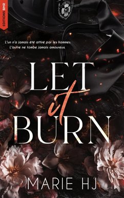 Let it burn (eBook, ePUB) - Hj, Marie