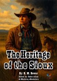 The Heritage of the Sioux (eBook, ePUB) The Heritage of the Sioux (eBook, ePUB)