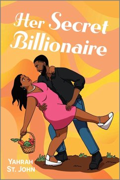Her Secret Billionaire (eBook, ePUB) - St. John, Yahrah