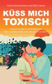 Küss mich toxisch (eBook, ePUB)
